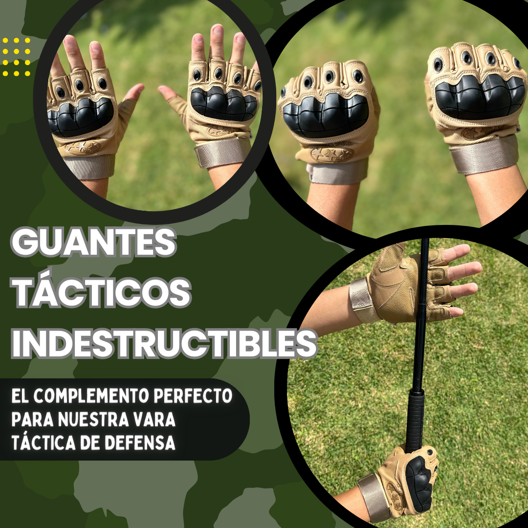 GUANTES TÁCTICOS INDESTRUCTIBLES