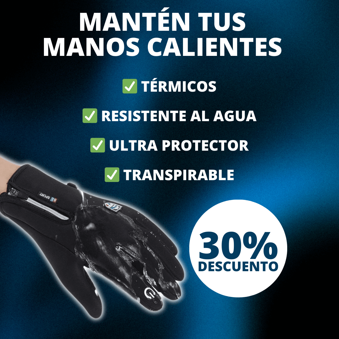 GUANTES TÉRMICOS IMPERMEABLES PARA INVIERNO